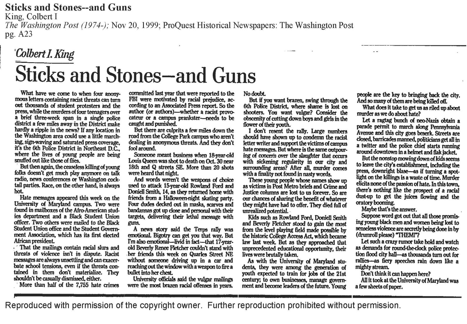 Sticks and Stones--and Guns